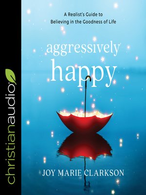 cover image of Aggressively Happy